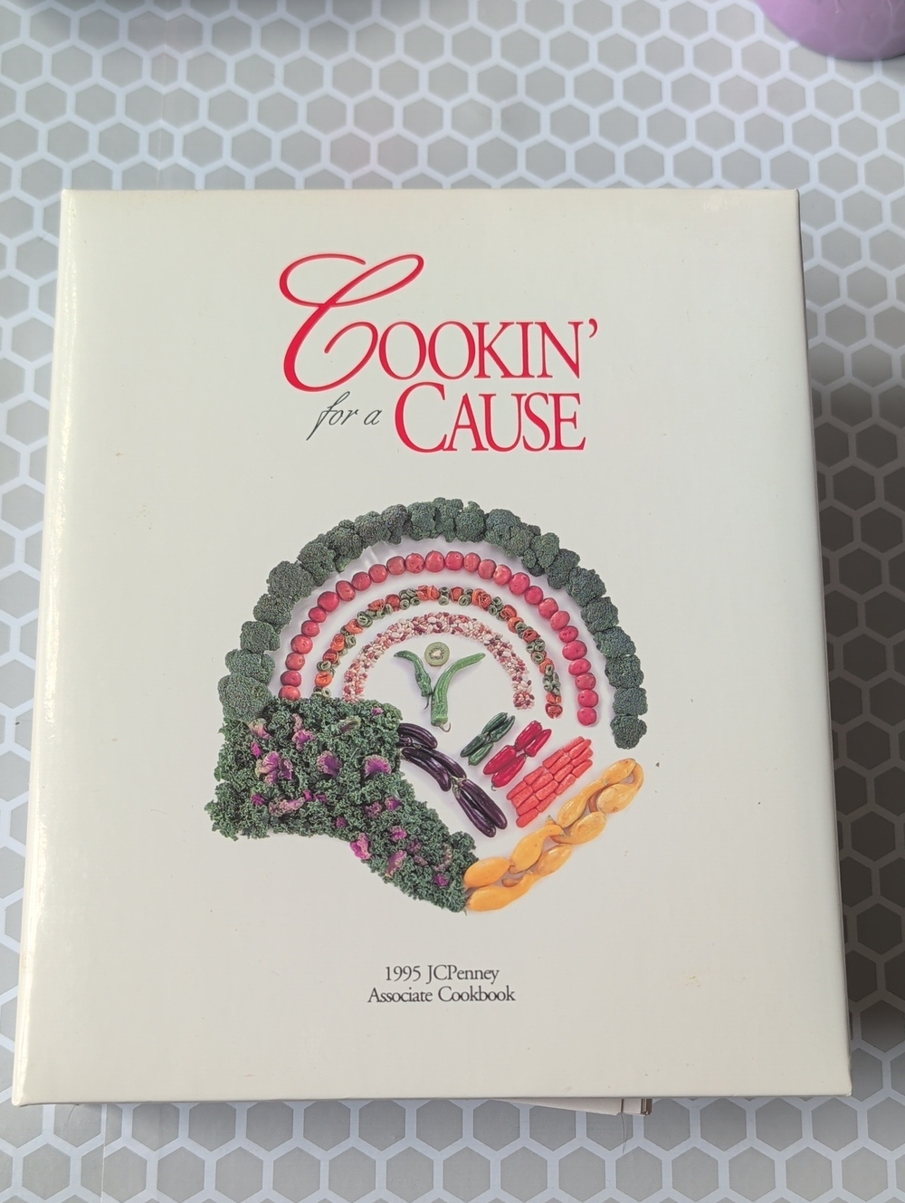 Cookin For A Cause 1995 JCPenney Associate Cookbook
